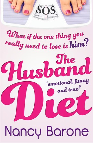 The Husband Diet by Nancy Barone