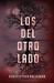 Los del otro lado (Rústica con solapas)