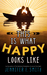 This Is What Happy Looks Like (Hardcover)