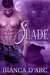 Slade (Tales of the Were, #4, The Others, #2)