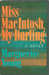 Miss MacIntosh, My Darling by Marguerite Young Miss MacIntosh, My Darling by Marguerite Young