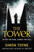 The Tower by Simon Toyne The Tower by Simon Toyne