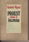 Proust connu et inconnu