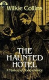 The Haunted Hotel The Haunted Hotel