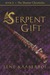 The Serpent Gift (The Shame...