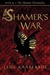 The Shamer's War (The Shame...