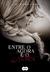 Entre o Agora e o Nunca (Entre o Agora e o Nunca, #1)