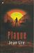Plague (Plague 99, #1)