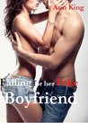 Falling for her Fake Boyfriend (Falling for her Fake Boyfriend, #1) Falling for her Fake Boyfriend (Falling for her Fake Boyfriend, #1)