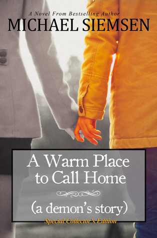 A Warm Place to Call Home by Michael Siemsen A Warm Place to Call Home by Michael Siemsen