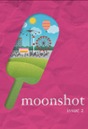 Moonshot No. 2: Summer