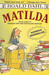 Matilda by Roald Dahl Matilda by Roald Dahl
