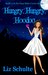 Hungry, Hungry, Hoodoo