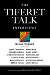 The Tiferet Talk Interviews The Tiferet Talk Interviews