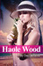 Haole Wood (Paperback)