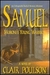 Samuel: Moroni's Young Warrior (Samuel Adventure, #1)