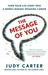 The Message of You: How to ...