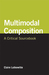 Multimodal Composition by Claire Lutkewitte Multimodal Composition by Claire Lutkewitte
