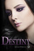 Destiny by Laura DeLuca Destiny by Laura DeLuca