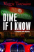 Dime If I Know by Maggie Toussaint