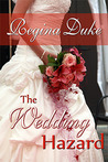 The Wedding Hazard  (Colorado Billionaires)