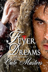 Fever Dreams