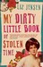 My Dirty Little Book of Stolen Time (Kindle Edition)