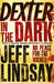 Dexter In The Dark: No peac...