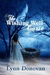The Wishing Well Curse by Lynn  Donovan