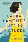Laura Lamont's Life in Pictures by Emma Straub