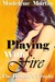 Playing With Fire - The Dragon's Trophy by Madelene Martin Playing With Fire - The Dragon's Trophy by Madelene Martin