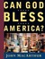 Can God Bless America? (ebook)