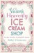 Vivien's Heavenly Ice Cream Shop by Abby Clements