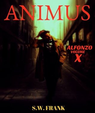 Animus (Alfonzo, #10)