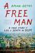 A Free Man: A True Story of Life and Death in Delhi (Paperback)
