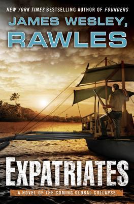 Patriots 4 - Expatriates 64k - James Wesley Rawles