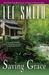 Saving Grace (Paperback)
