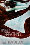 Barely Breathing (Just Breathe Trilogy #2) Barely Breathing (Just Breathe Trilogy #2)