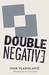 Double Negative by Ivan  Vladislavic