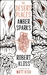 The Desert Places by Amber Sparks The Desert Places by Amber Sparks