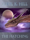 The Hatching (A short story)