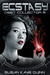 Ecstasy (Debt Collector, #3)