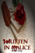 Written in Malice by Riley Gray