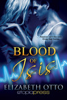 Blood of Isis by Elizabeth  Otto