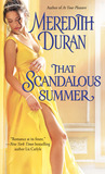 That Scandalous Summer by Meredith Duran That Scandalous Summer by Meredith Duran