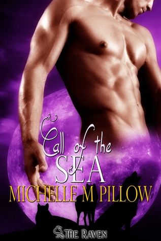Call of the Sea by Michelle M. Pillow Call of the Sea by Michelle M. Pillow