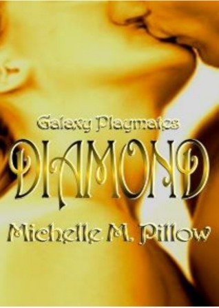 Diamond by Michelle M. Pillow