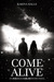 Come Alive by Karina Halle Come Alive by Karina Halle