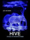 Hive by J.K. Accinni
