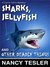 Sharks, Jellyfish, and Other Deadly Things (Carrie Carlin - Book 2)